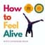 How to Feel Alive Substack